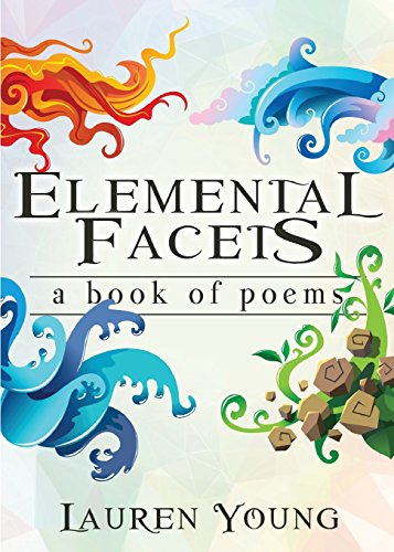 9781630639198: Elemental Facets: A Book of Poems