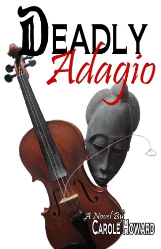 Imagen de archivo de Deadly Adagio a la venta por Revaluation Books