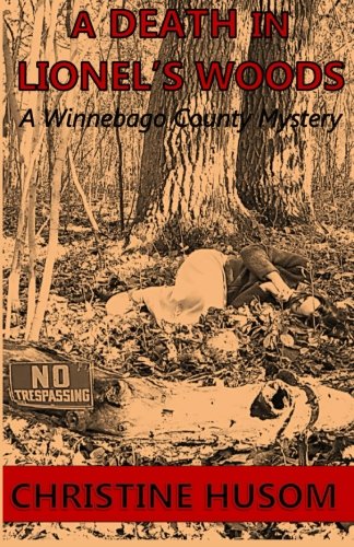Imagen de archivo de A Death in Lionel's Woods a la venta por ThriftBooks-Atlanta