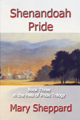 Imagen de archivo de Shenandoah Pride a la venta por Lucky's Textbooks