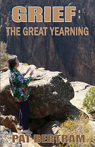 Stock image for Grief : The Great Yearning for sale by Better World Books