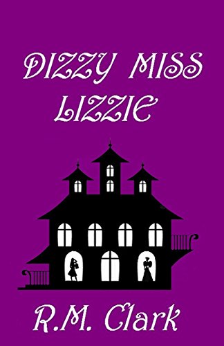 Stock image for Dizzy Miss Lizzie for sale by ThriftBooks-Dallas
