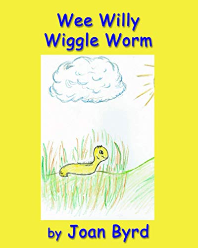 Imagen de archivo de Wee Willy Wiggle Worm a la venta por THE SAINT BOOKSTORE