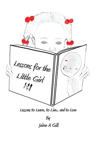 Stock image for Lessons for the Little Girl for sale by ICTBooks