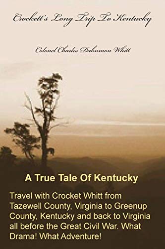 Stock image for Crockett's Long Trip To Kentucky for sale by PBShop.store US