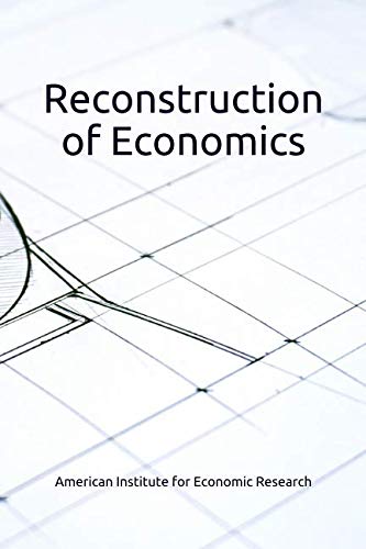 Stock image for Reconstruction of Economics for sale by Book Deals