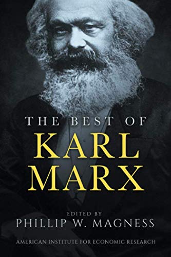 Beispielbild fr The Best of Karl Marx zum Verkauf von Better World Books