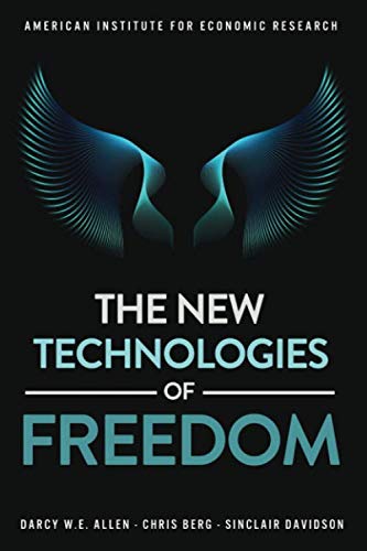 Stock image for The New Technologies of Freedom for sale by GF Books, Inc.