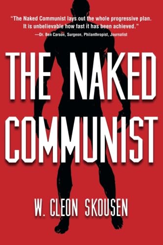 Imagen de archivo de The Naked Communist a la venta por elizabeth's books