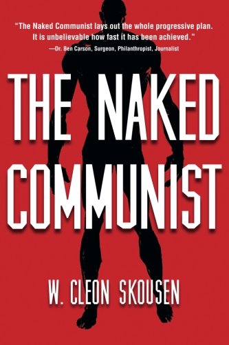 Stock image for The Naked Communist for sale by Goodwill of Colorado