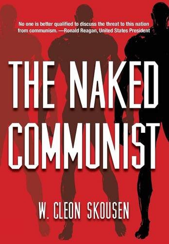 Stock image for The Naked Communist for sale by Irish Booksellers