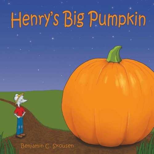 9781630721039: Henry's Big Pumpkin