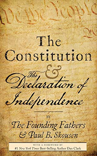 Imagen de archivo de The Constitution and the Declaration of Independence: The Constitution of the United States of America a la venta por GF Books, Inc.