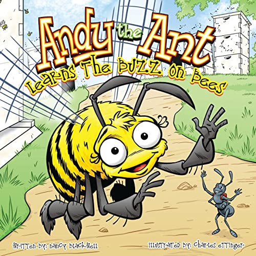 Beispielbild fr Andy the Ant Learns the Buzz on Bees zum Verkauf von HPB Inc.