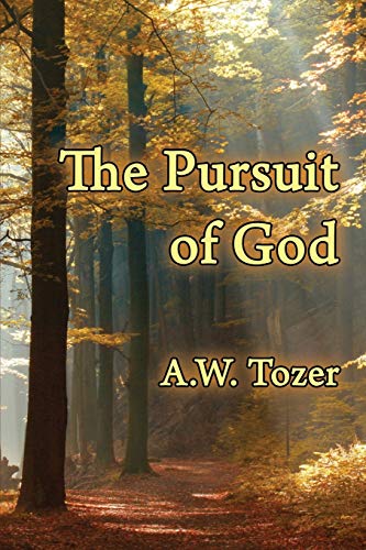 Beispielbild fr The Pursuit of God zum Verkauf von ThriftBooks-Dallas