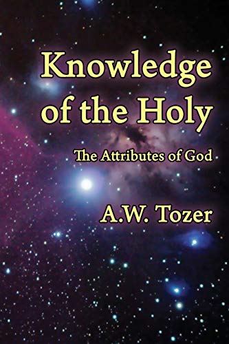 Beispielbild fr Knowledge of the Holy: The Attributes of God zum Verkauf von GF Books, Inc.