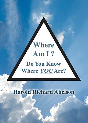 Imagen de archivo de Where Am I? Do You Know Where YOU Are? a la venta por Lucky's Textbooks