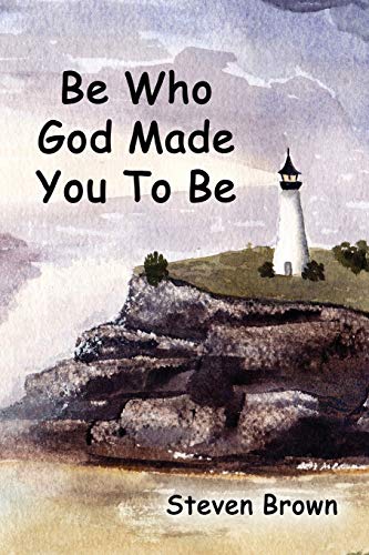 Stock image for Be Who God Made You To Be for sale by ThriftBooks-Dallas