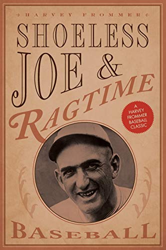 9781630760083: Shoeless Joe and Ragtime Baseball