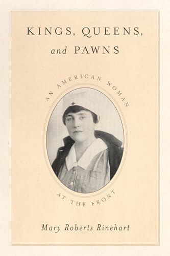 9781630760953: Kings, Queens, and Pawns: An American Woman at the Front