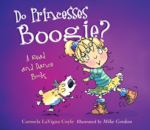 Stock image for Do Princesses Boogie? for sale by ZBK Books