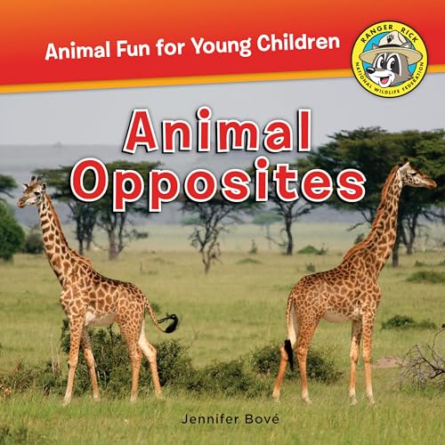 9781630762926: Animal Opposites (Ranger Rick: Animal Fun for Young Children)