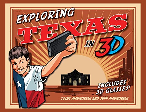 Stock image for Exploring Texas in 3D for sale by Michael Lyons