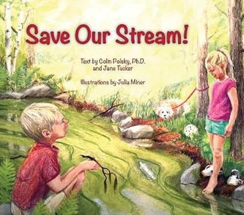 9781630763220: Save Our Stream (Long Term Ecological Research)