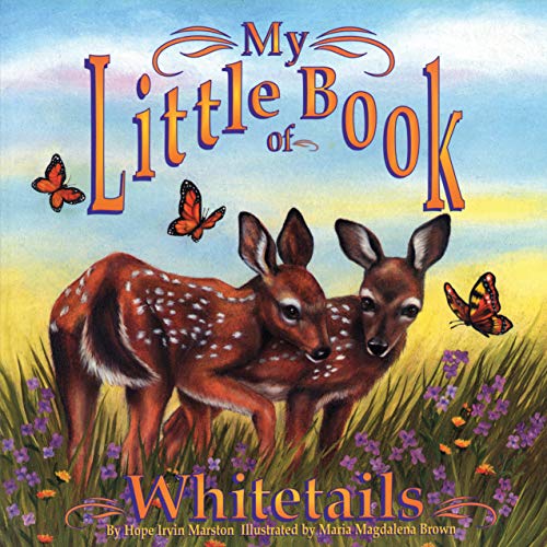 Stock image for My Little Book of Whitetails (My Little Book Series) for sale by Chiron Media