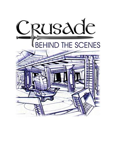 Stock image for Crusade Behind the Scenes for sale by Half Price Books Inc.