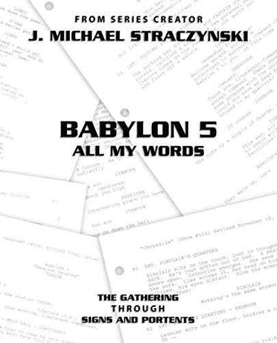Stock image for Babylon 5 All My Words for sale by Half Price Books Inc.