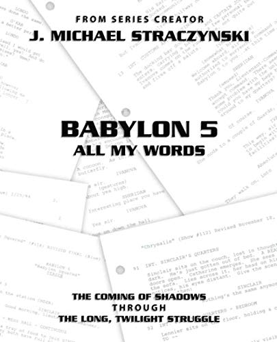 Stock image for Babylon 5 All My Words for sale by Red's Corner LLC