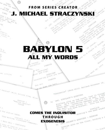 Stock image for Babylon 5 All My Words for sale by Half Price Books Inc.