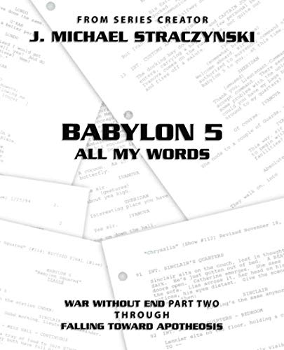 Stock image for Babylon 5 All My Words for sale by Red's Corner LLC