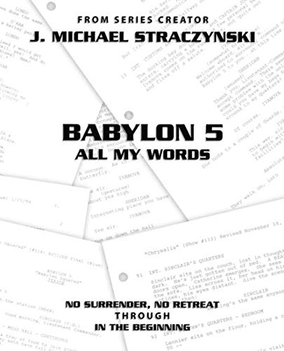 Stock image for Babylon 5 All My Words for sale by Books Unplugged