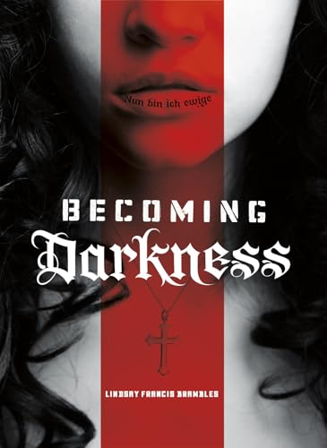 Stock image for Becoming Darkness for sale by Your Online Bookstore