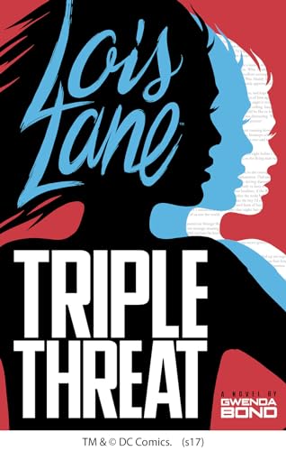 Beispielbild fr Triple Threat (Lois Lane) zum Verkauf von WorldofBooks