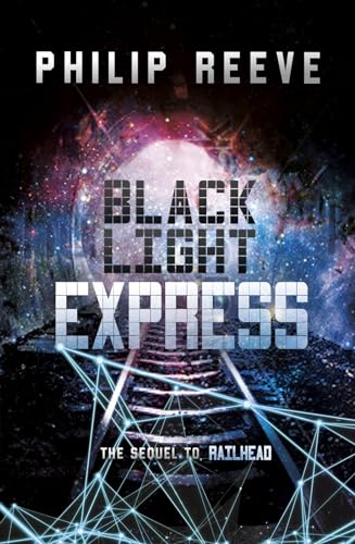 Stock image for Black Light Express (Switch Press:) (Railhead) for sale by Jenson Books Inc