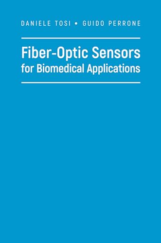 Stock image for Fiber-optic Sensors for Biomedical Applications for sale by Caspian Books