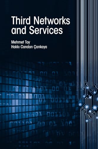 9781630811754: Third Network and Services (Artech House Communications and Network Engineering)