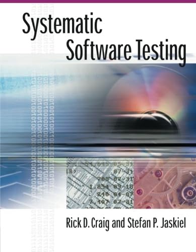 Stock image for Systematic Software Testing for sale by Revaluation Books