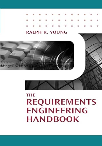 Beispielbild fr The Requirements Engineering Handbook zum Verkauf von Revaluation Books