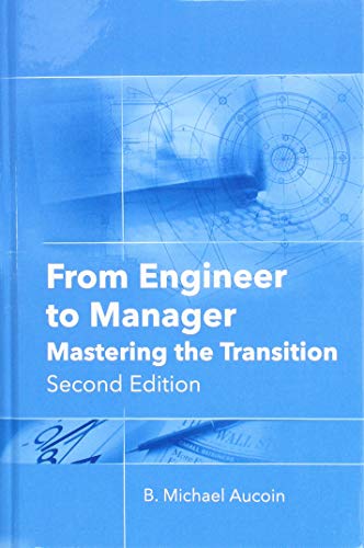 Stock image for From Engineer to Manager: Mastering the Transition for sale by BooksRun