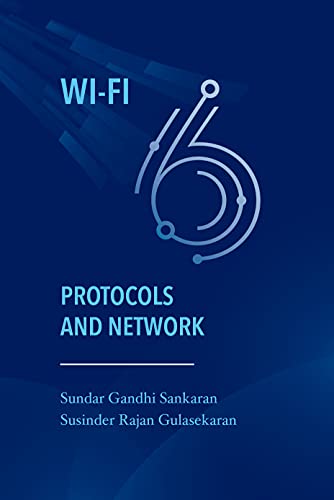 Stock image for Wi-Fi 6 Protocol and Network for sale by PBShop.store US
