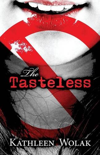 9781630842420: The Tasteless