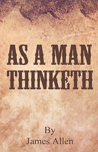 Stock image for As A Man Thinketh for sale by SecondSale