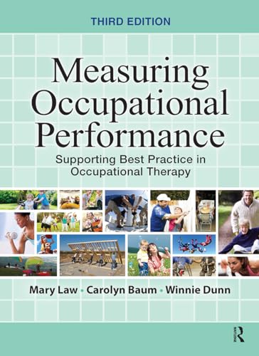 Stock image for Measuring Occupational Performance: Supporting Best Practice in Occupational Therapy for sale by BooksRun