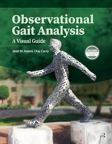 

Observational Gait Analysis: A Visual Guide