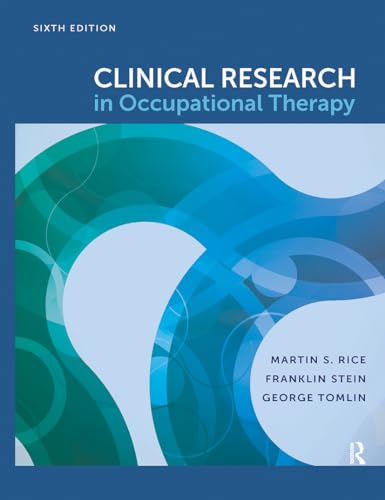 Imagen de archivo de Clinical Research in Occupational Therapy, Sixth Edition a la venta por BooksRun