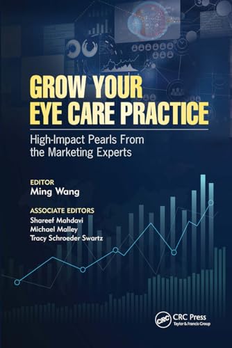Stock image for Grow Your Eye Care Practice for sale by Blackwell's